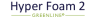 Hyper Foam 2 GREENLINE, Produktname